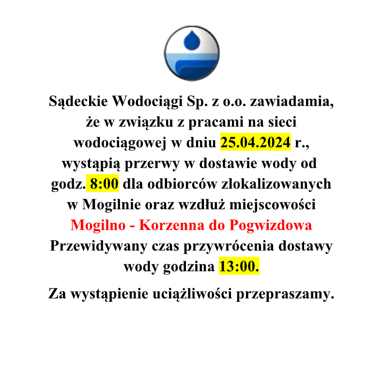 Planowane prace na sieci wodociągowej – przerwy w dostawie wody w w Mogilnie oraz wzdłuż miejscowości Mogilno – Korzenna do Pogwizdowa 25 kwietnia