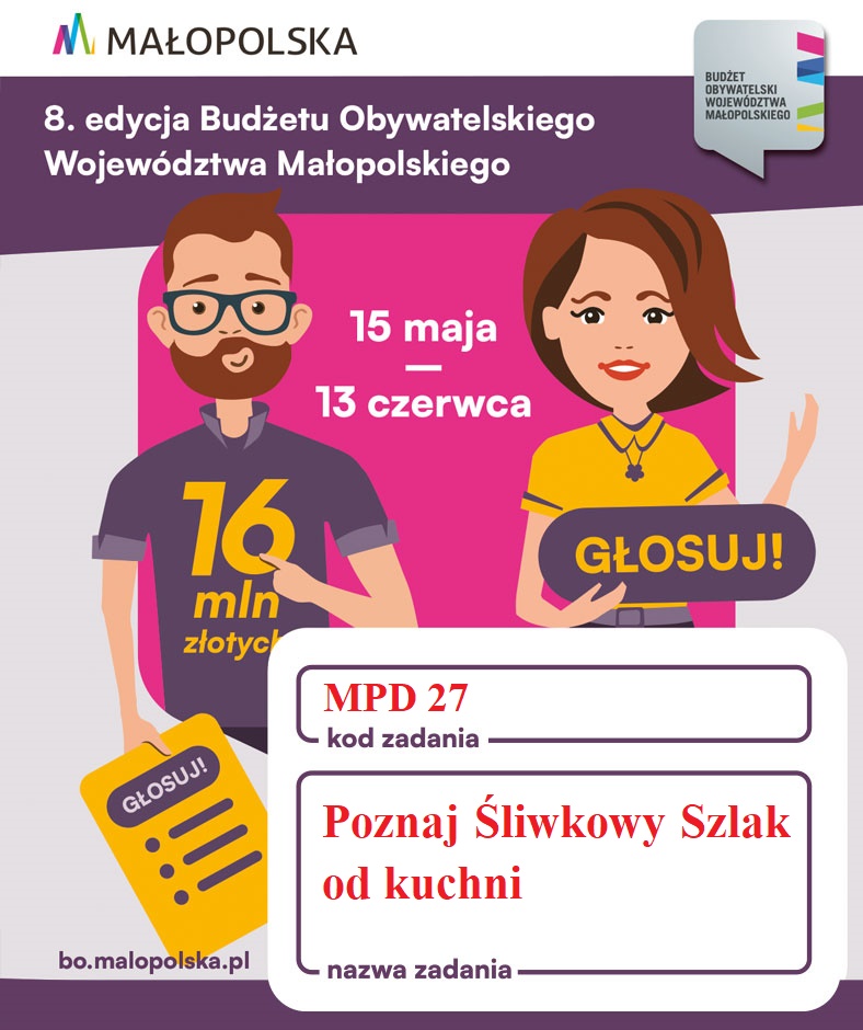 Głosuj na Śliwkowy Szlak w Budżecie Obywatelskim Województwa Małopolskiego!