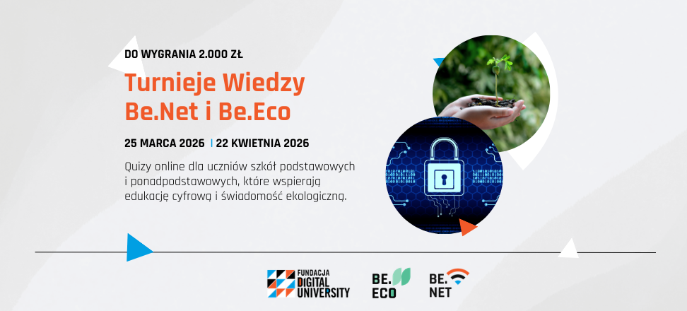 Turnieje Wiedzy Be.Net i Be.Eco: ogólnopolskie quizy online dla szkół z grantami po 2 000 zł  