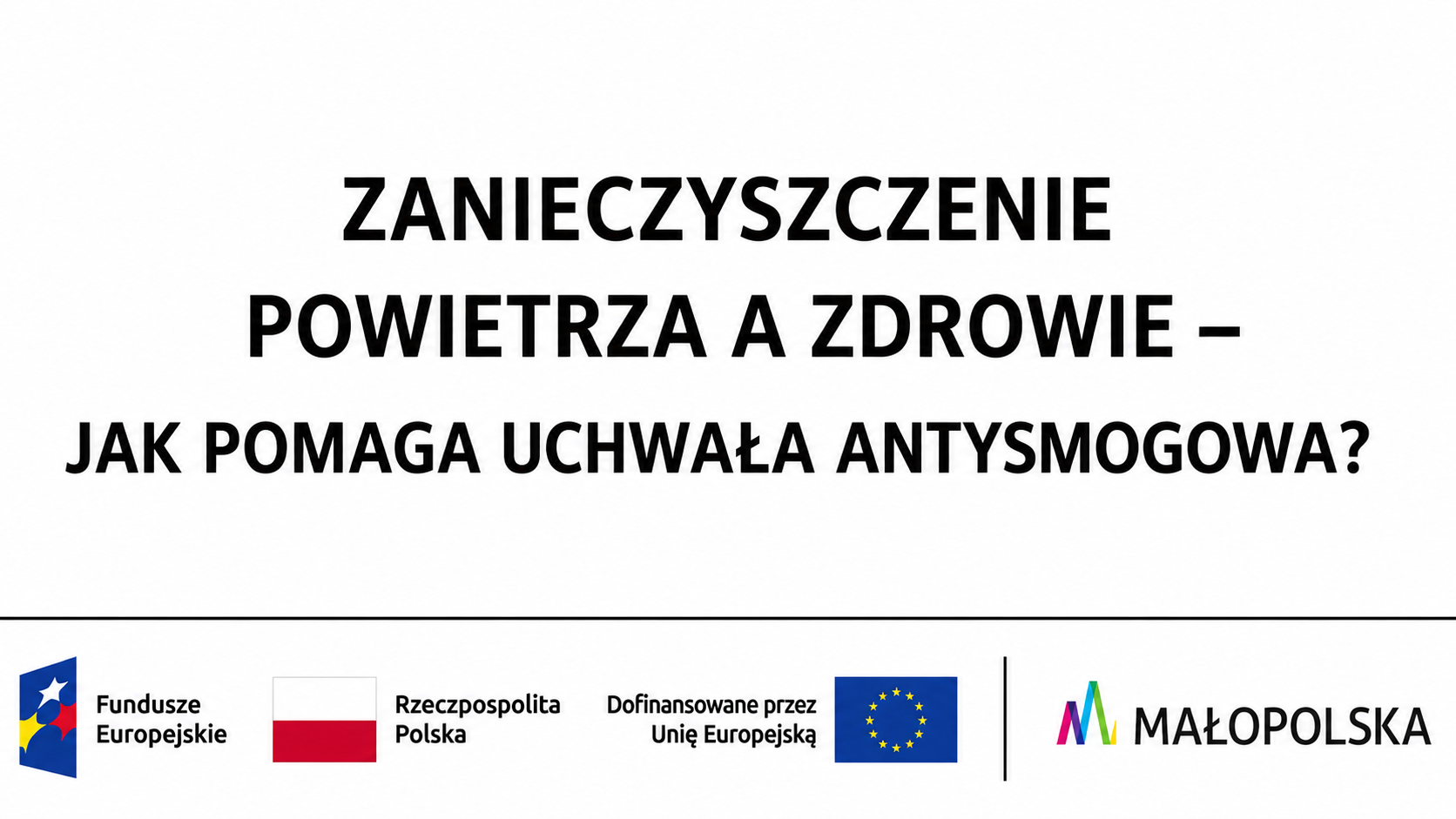 ZANIECZYSZCZENIE POWIETRZA A ZDROWIE